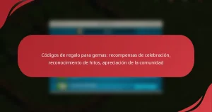 Códigos de regalo para gemas: recompensas de celebración, reconocimiento de hitos, apreciación de la comunidad