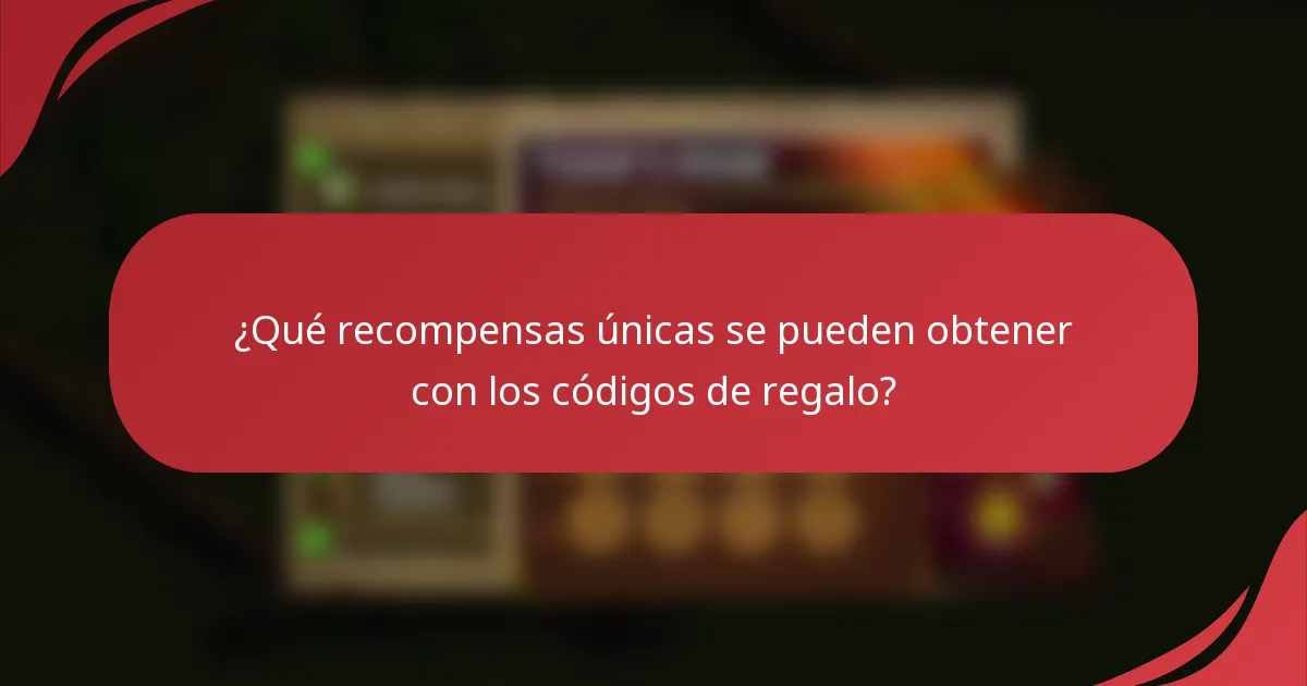 ¿Qué recompensas únicas se pueden obtener con los códigos de regalo?